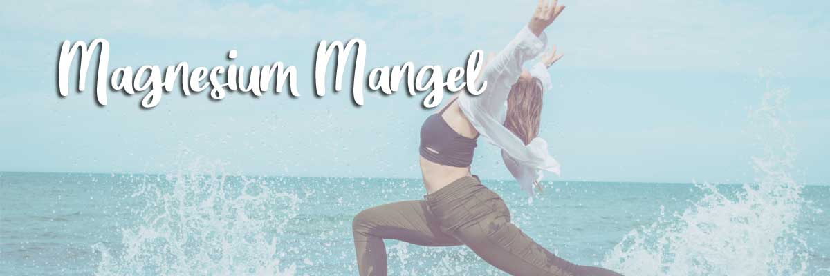 Magnesium Mangel