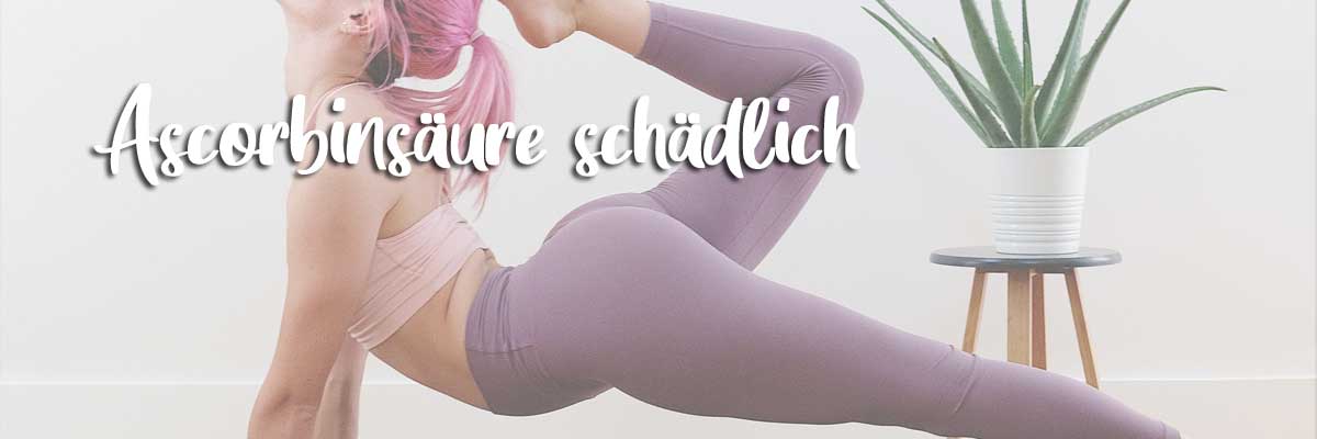 Ascorbinsäure-schädlich-1 Ascorbinsäure schädlich